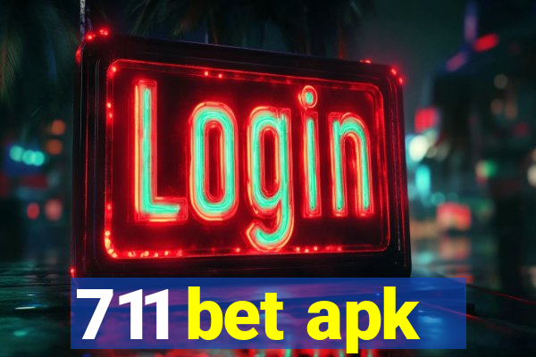 711 bet apk